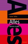 Alles - worum es geht 