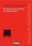 Klassische und moderne Kurzgeschichten 