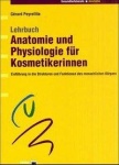 Anatomie und Physiologie für Kosmetikerinnen 