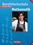 Mathematik für Berufsfachschulen. Gewerblich-Technisch. Neubearbeitung 