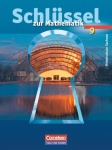 Schlüssel zur Mathematik 9. Schuljahr. Schülerbuch. Mittelschule 