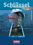Schlüssel zur Mathematik 10. Schuljahr. Schülerbuch. Mittelschule 