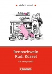 einfach lesen! Rennschwein Rudi Rüssel. Aufgaben und Übungen 