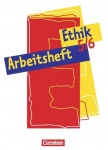 Ethik 5./6. Schuljahr. Arbeitsheft 