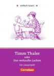 Einfach lesen! Timm Thaler oder Das verkaufte Lachen. Aufgaben und Lösungen 