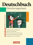 Deutschbuch. 1-6. 5.-10. Schuljahr. Orientierungswissen. Realschule. Baden-Württemb. 