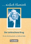 einfach klassisch. Der zerbrochene Krug 