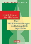 Kursthemen Deutsch. Kurzprosa: Jugendliche in der Gegenwartsliteratur. Schülerbuch 