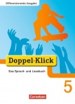 Doppel-Klick 5. Schuljahr. Schülerbuch - Differenzierende Ausgabe 