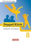 Doppel-Klick 8. Schuljahr. Schülerbuch 