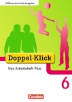 Doppel-Klick 6. Schuljahr. Das Arbeitsheft Plus 