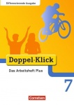 Doppel-Klick 7. Schuljahr. Das Arbeitsheft Plus 