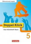 Doppel-Klick 5. Schuljahr. Das Arbeitsheft Basis 
