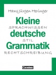 Kleine deutsche Grammatik. Neue Rechtschreibung 