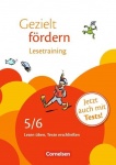 Gezielt fördern 5./6. Schuljahr. Lesetraining 