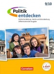 Politik entdecken 9/10. Schülerbuch. Berlin/ Brandenburg 