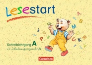Lesestart. Schreiblehrgang A in Schulausgangsschrift 