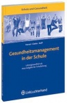 Gesundheitsmanagement in der Schule 