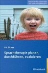 Sprachtherapie planen, durchführen, evaluieren 