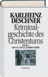 Kriminalgeschichte des Christentums 7 
