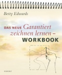 Das neue Garantiert zeichnen lernen. Workbook 
