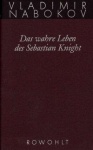 Gesammelte Werke 06. Das wahre Leben des Sebastian Knight 