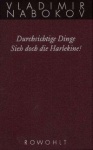 Gesammelte Werke 12. Durchsichtige Dinge / Sieh doch die Harlekine! 