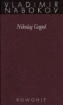 Gesammelte Werke 16. Nikolay Gogol 