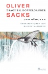 Drachen, Doppelgänger und Dämonen 