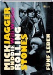 Mick Jagger und die Rolling Stones 