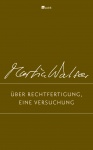 Über Rechtfertigung, eine Versuchung 