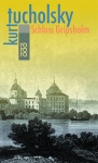 Tucholsky, Schloß Gripsholm 