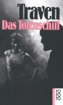 Traven, Das Totenschiff 