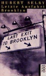 Selby, Letzte Ausfahrt Brooklyn 
