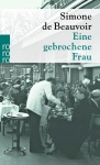 Beauvoir, Eine gebrochene Frau 