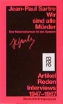 Sartre, Wir sind alle Mörder 
