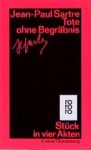 Sartre, Tote ohne Begräbnis 