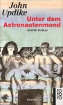 Updike, Unter dem Astronautenmond 