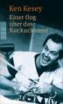 Kesey, Einer flog über das Kuckucksnest 