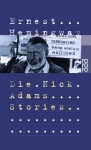 Hemingway, Die Nick Adams Stories 