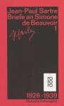 Sartre, Briefe an Simone de Beauvoir (1) 