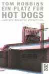 Robbins, Ein Platz für Hot Dogs 