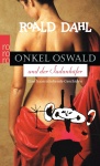 Dahl, Onkel Oswald und der Sudankäfer 