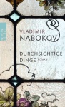 Nabokov, Durchsichtige Dinge 