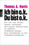 Harris, Ich bin o.k. - Du bist o.k. 