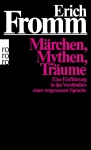 Fromm, Märchen, Mythen, Träume 
