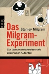 Das Milgram - Experiment 