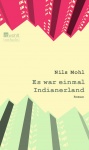 Es war einmal Indianerland 