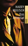 Das Attentat 