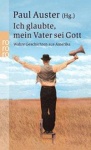 Ich glaubte, mein Vater sei Gott 